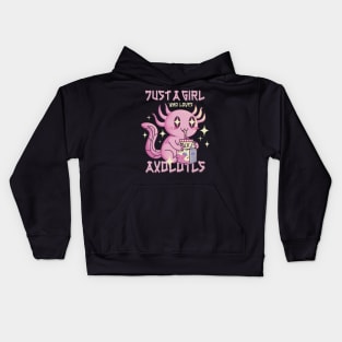 Just A Girl Who Loves Axolotls Kids Hoodie